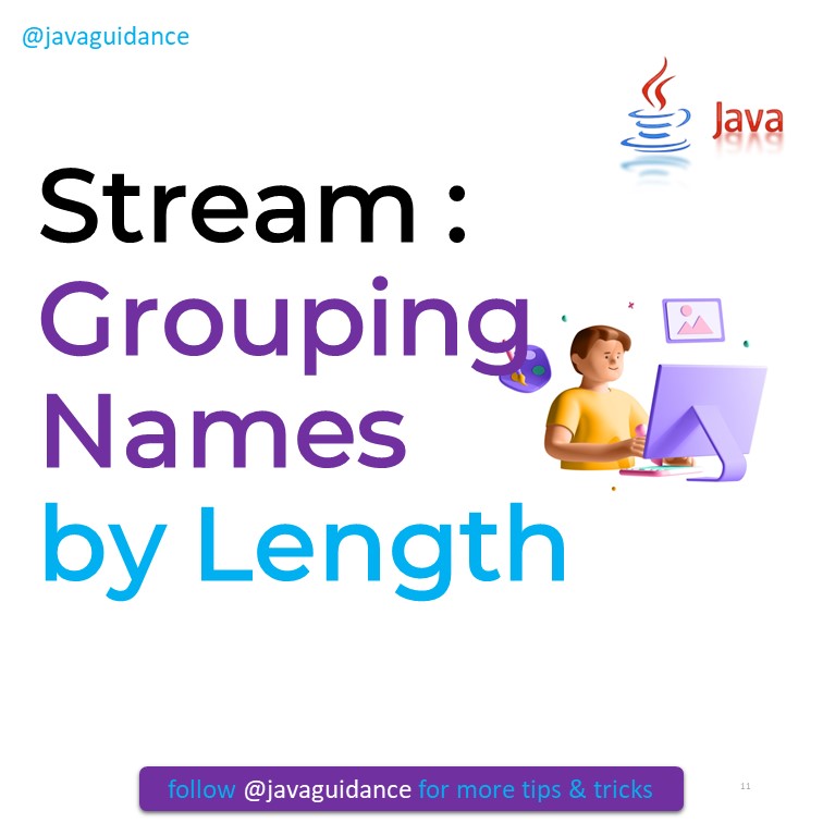 Stream : Grouping Names by Length